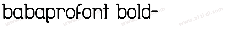 babaprofont bold字体转换